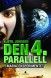 Den 4. parallell 4: Maria-eksperimentet