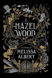 Hazel Wood